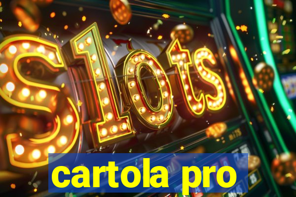 cartola pro